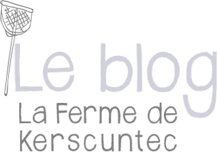 Blog de La Ferme de Kerscuntec